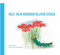 Help, mijn woorden blijven steken (boek + bundel)